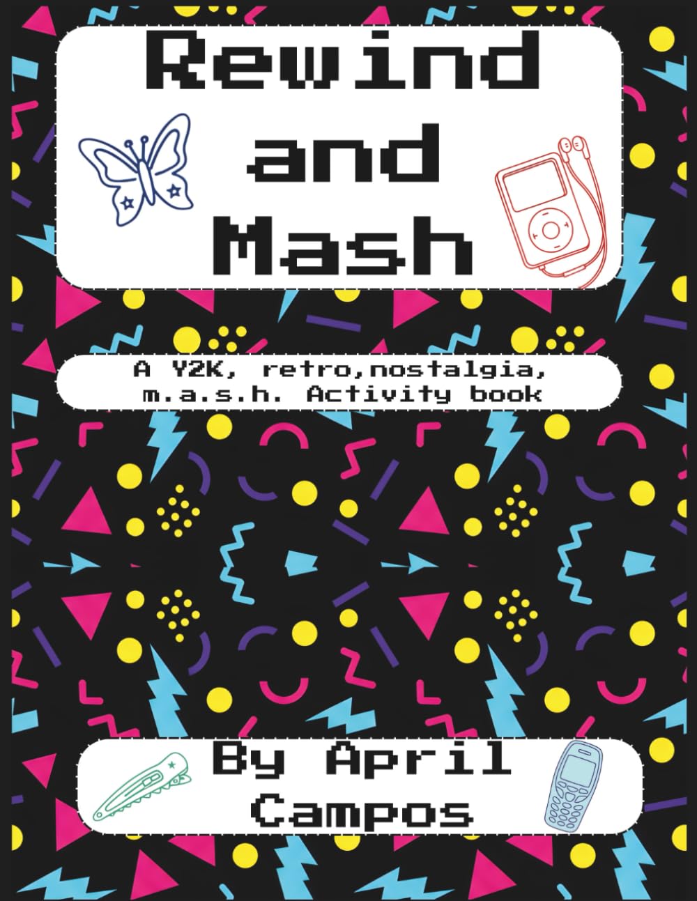 Rewind and Mash YZK, retro, nostalgia, m.a.s.h. Activity book